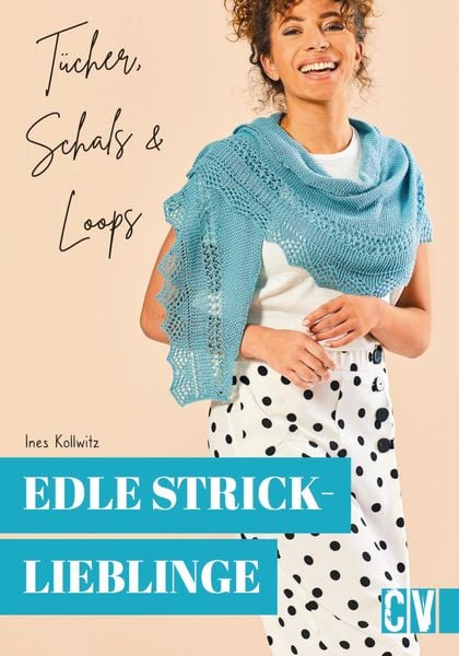 Produktbild: Edle Stricklieblinge. T&uuml;cher, Schals & Loops