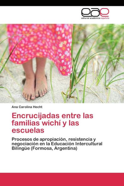 Produktbild: Encrucijadas entre las familias wich&iacute; y las escuelas