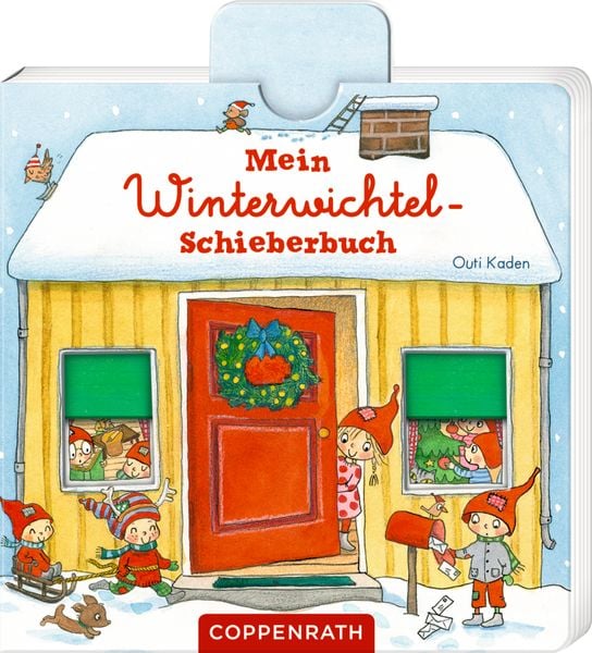 Mein Winterwichtel-Schieberbuch, Gebundene Ausgabe von Outi Kaden, Coppenrath Verlag GmbH & Co. KG