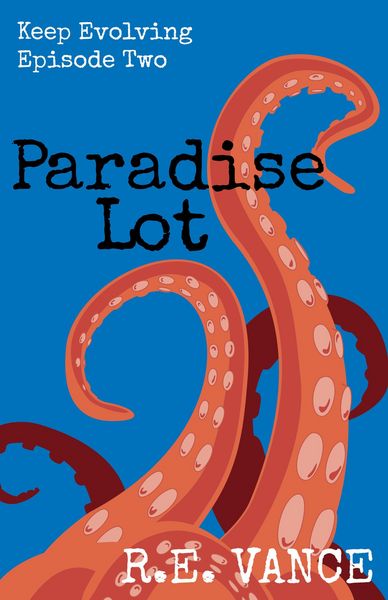 Produktbild: Keep Evolving - Episode 2 (Paradise Lot, #7)