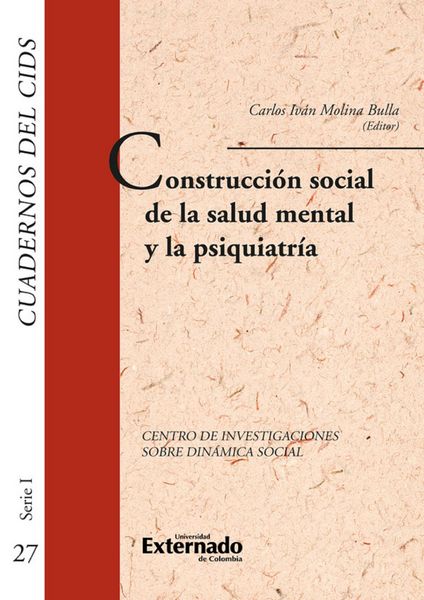 Produktbild: Construcci&oacute;n social de la salud mental y la psquiatr&iacute;a. cuadernos del cids