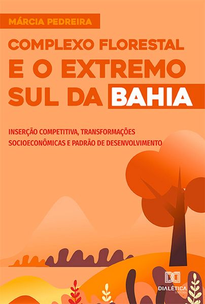 Produktbild: Complexo Florestal e o Extremo Sul da Bahia
