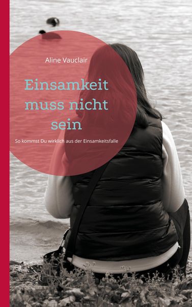 Produktbild: Einsamkeit muss nicht sein