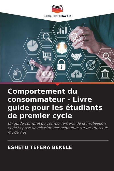 Produktbild: Comportement du consommateur - Livre guide pour les &eacute;tudiants de premier cycle