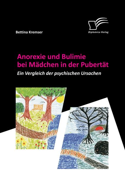 Produktbild: Anorexie und Bulimie bei M&auml;dchen in der Pubert&auml;t