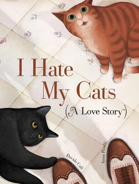 Produktbild: Cali, D: I Hate My Cats (a Love Story)