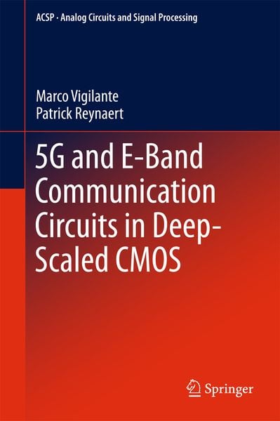 Produktbild: 5G and E-Band Communication Circuits in Deep-Scaled CMOS