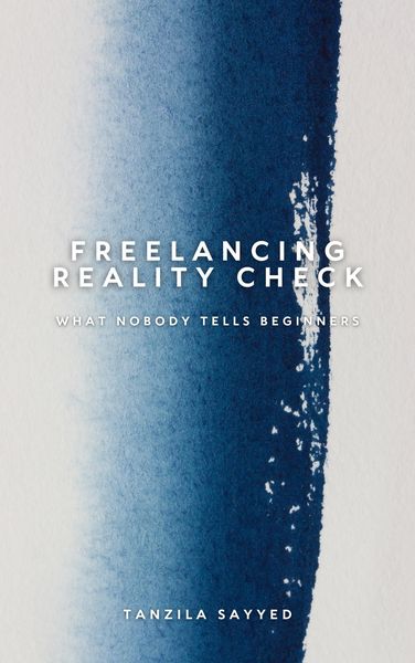 Produktbild: Freelancing Reality Check: What Nobody Tells Beginners