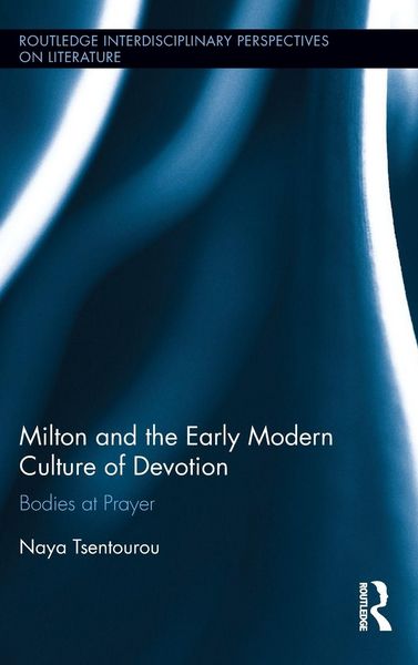 Produktbild: Milton and the Early Modern Culture of Devotion