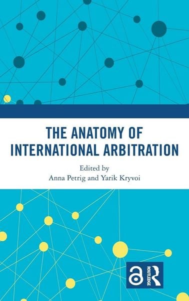 Produktbild: The Anatomy of International Arbitration