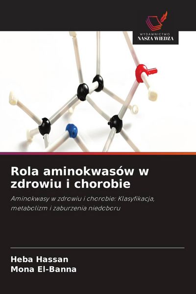 Produktbild: Rola aminokwas&oacute;w w zdrowiu i chorobie