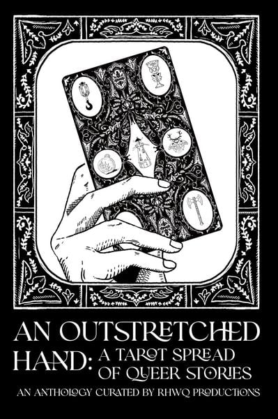 Produktbild: An Outstretched Hand: A Tarot Spread of Queer Stories