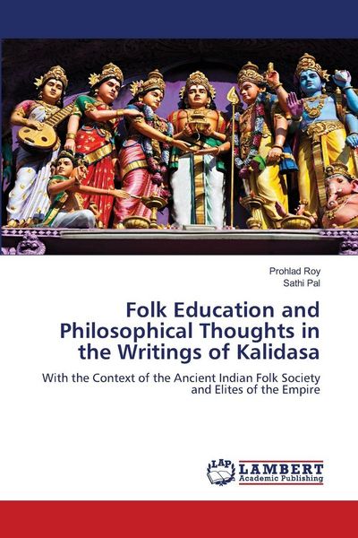 Produktbild: Folk Education and Philosophical Thoughts in the Writings of Kalidasa