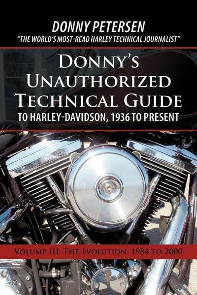 Produktbild: Donny's Unauthorized Technical Guide to Harley-Davidson, 1936 to Present