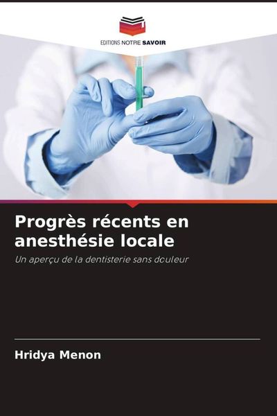 Produktbild: Progr&egrave;s r&eacute;cents en anesth&eacute;sie locale