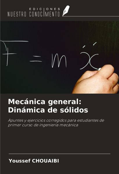 Produktbild: Mec&aacute;nica general: Din&aacute;mica de s&oacute;lidos