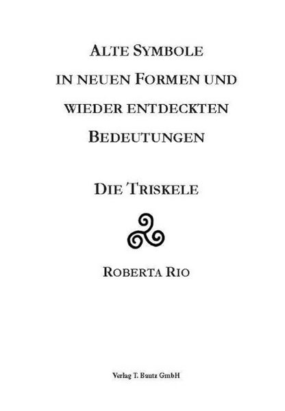 Produktbild: Alte Symbole in neuen Formen und wieder entdeckten Bedeutungen