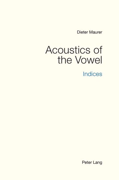 Produktbild: Acoustics of the Vowel