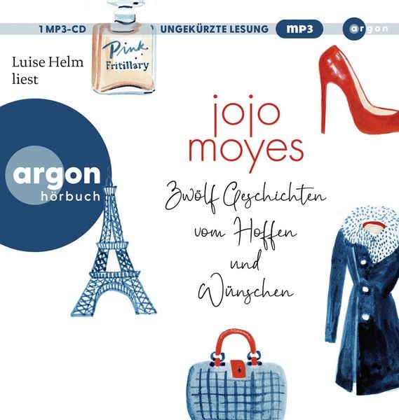 Zwölf Geschichten vom Hoffen und Wünschen - Jojo Moyes, Audio, 9783839822104