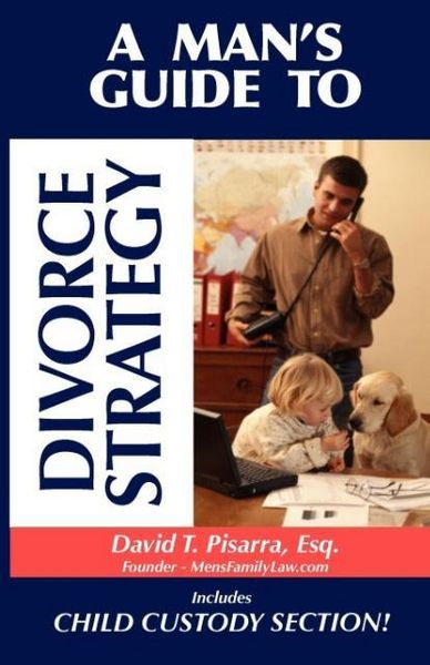 Produktbild: A Man's Guide to Divorce Strategy