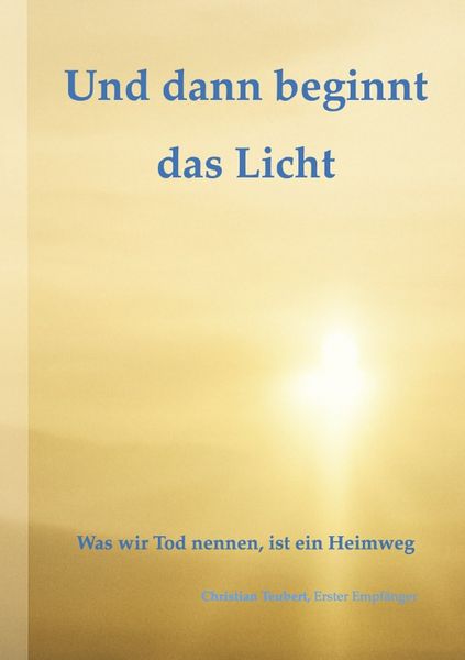 Produktbild: Und dann beginnt das Licht.