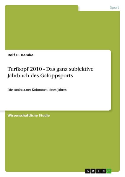 Produktbild: Turfkopf 2010 - Das ganz subjektive Jahrbuch des Galoppsports