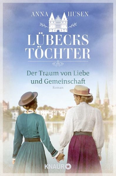 Produktbild: Lübecks Töchter. Der Traum von Liebe und Gemeinschaft