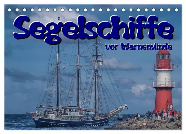 Produktbild: Segelschiffe vor Warnem&uuml;nde (Tischkalender 2026 DIN A5 quer), CALVENDO Monatskalender