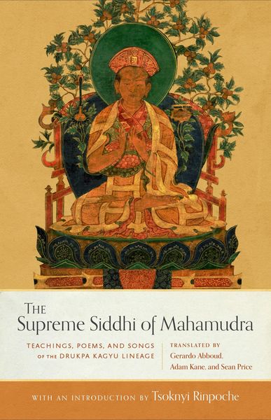 Produktbild: The Supreme Siddhi of Mahamudra