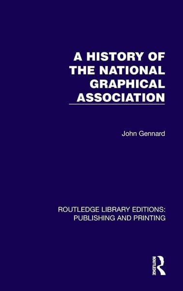 Produktbild: A History of the National Graphical Association