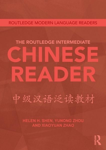 Produktbild: The Routledge Intermediate Chinese Reader