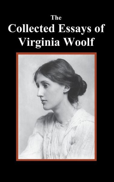 Produktbild: The Collected Essays of Virginia Woolf