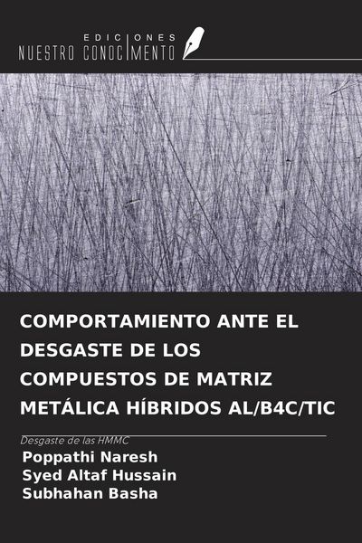 Produktbild: Comportamiento Ante El Desgaste De Los Compuestos De Matriz Met&aacute;lica H&iacute;bridos Al/b4c/tic