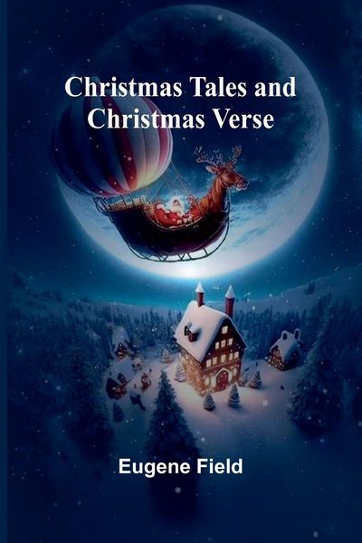 Produktbild: Christmas Tales and Christmas Verse