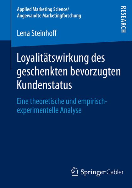 Produktbild: Loyalit&auml;tswirkung des geschenkten bevorzugten Kundenstatus
