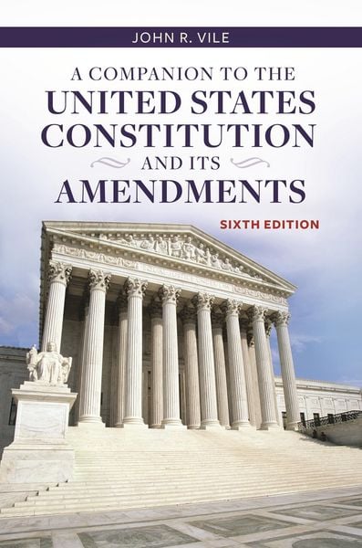 Produktbild: A Companion to the United States Constitution and Its Amendments