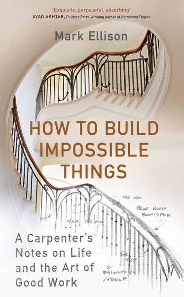 Produktbild: Ellison, M: How to Build Impossible Things