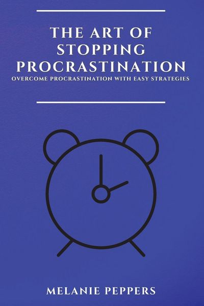 Produktbild: The Art Of Stopping Procrastination