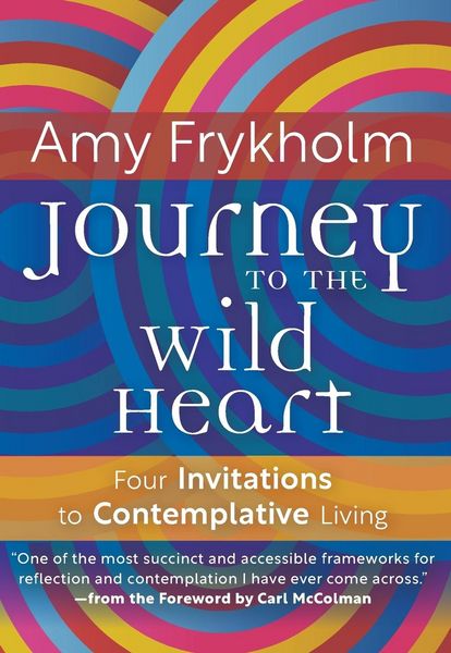 Produktbild: Journey to the Wild Heart: Four Invitations to Contemplative Living