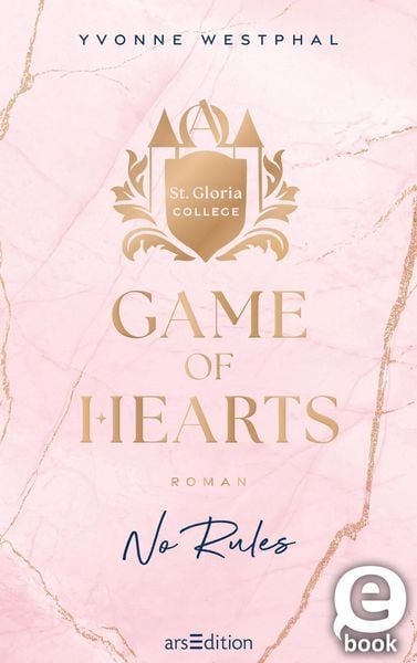 Produktbild: Game of Hearts - No Rules (St. Gloria College 1)