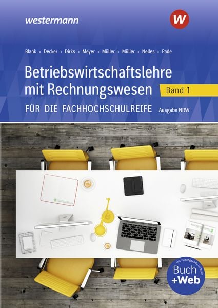 Produktbild: Betriebswirtschaftslehre mit Rechnungswesen f&uuml;r die Fachhochschulreife - Ausgabe Nordrhein-Westfalen