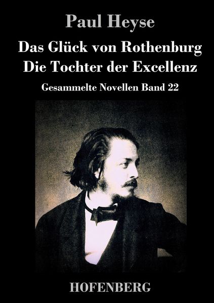 Produktbild: Das Gl&uuml;ck von Rothenburg / Die Tochter der Excellenz