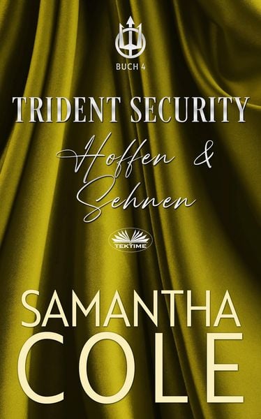 Produktbild: Trident Security: Hoffen & Sehnen