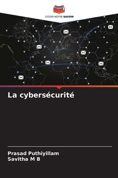 Produktbild: La cybers&eacute;curit&eacute;