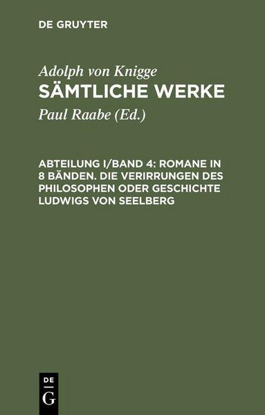 Produktbild: Romane in 8 B&auml;nden. Die Verirrungen des Philosophen oder Geschichte Ludwigs von Seelberg
