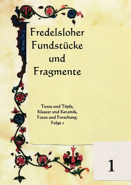Produktbild: Fredelsloher Fundst&uuml;cke und Fragmente