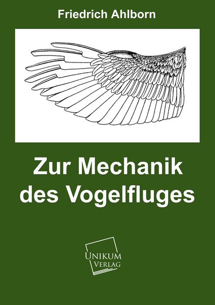 Produktbild: Ahlborn, F: Zur Mechanik des Vogelfluges