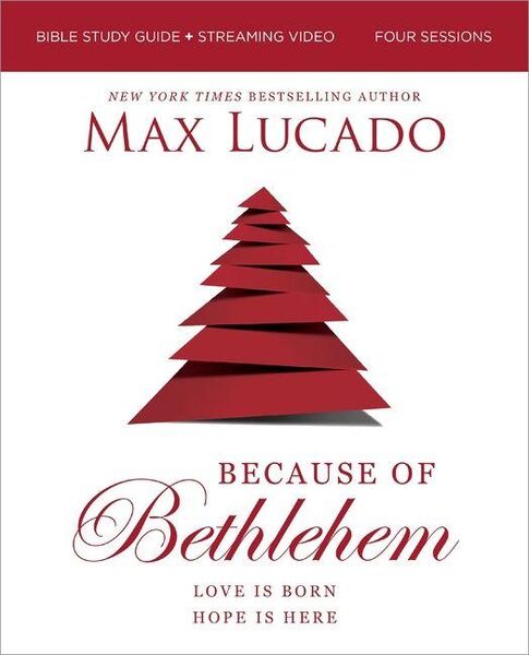 Produktbild: Because of Bethlehem Bible Study Guide + Streaming Video, Updated Edition