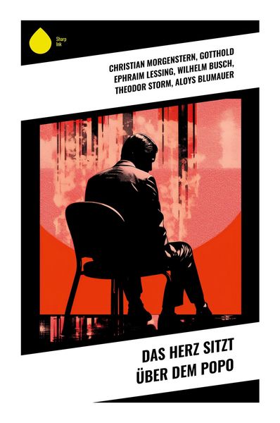 Produktbild: Das Herz sitzt &uuml;ber dem Popo