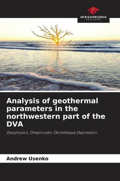 Produktbild: Analysis of geothermal parameters in the northwestern part of the DVA